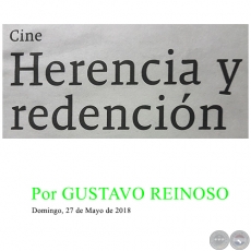 HERENCIA Y REDENCIÓN - Por GUSTAVO REINOSO - Domingo, 27 de Mayo de 2018